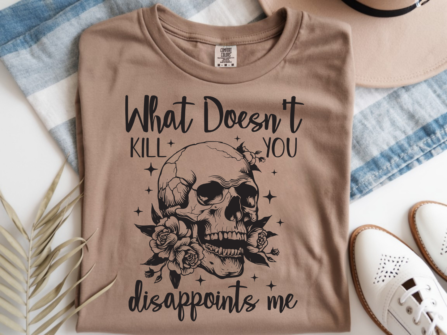 Disappoints Me