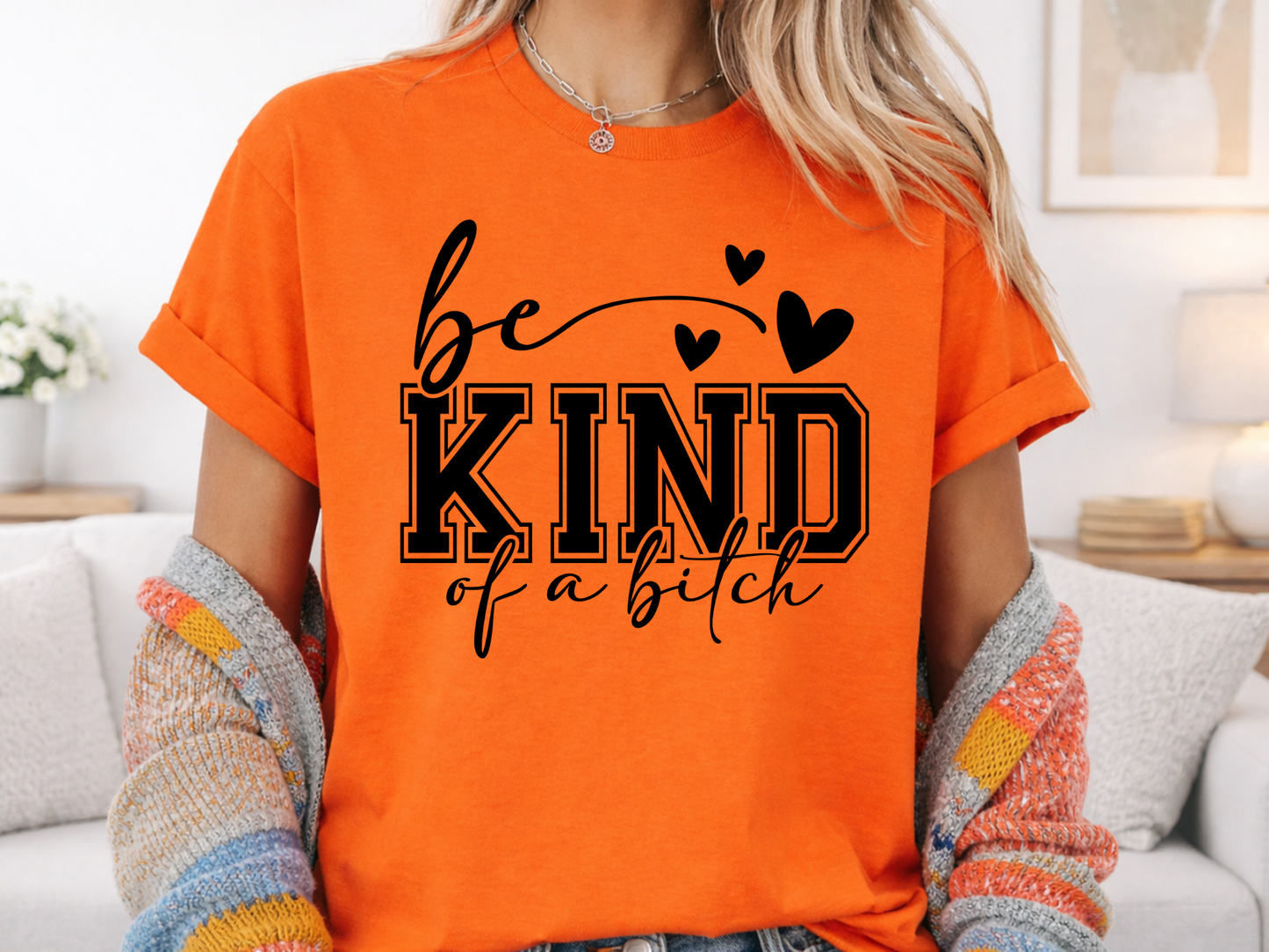 Be Kind