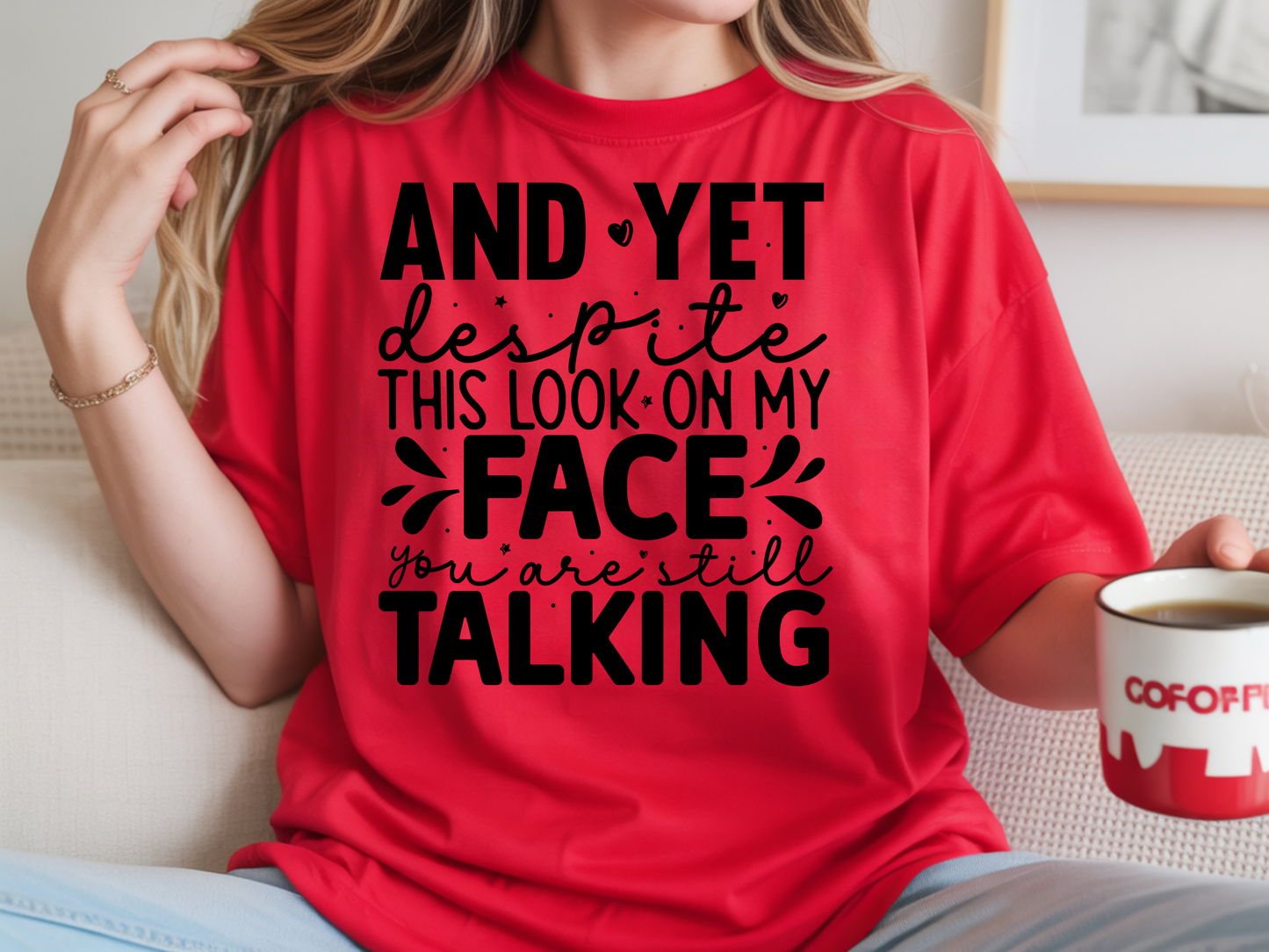 You're Still Talking