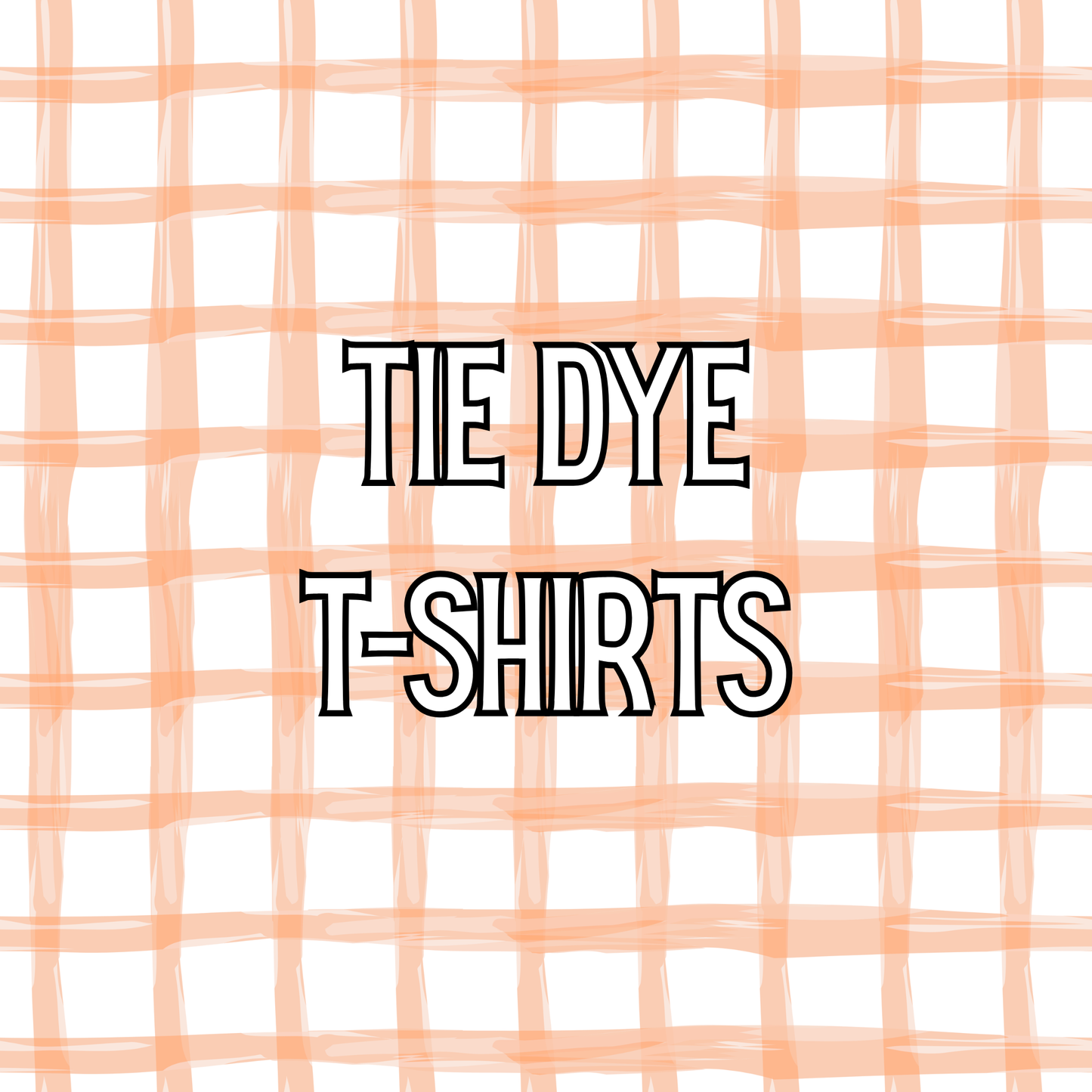 Tie Dye T-Shirts