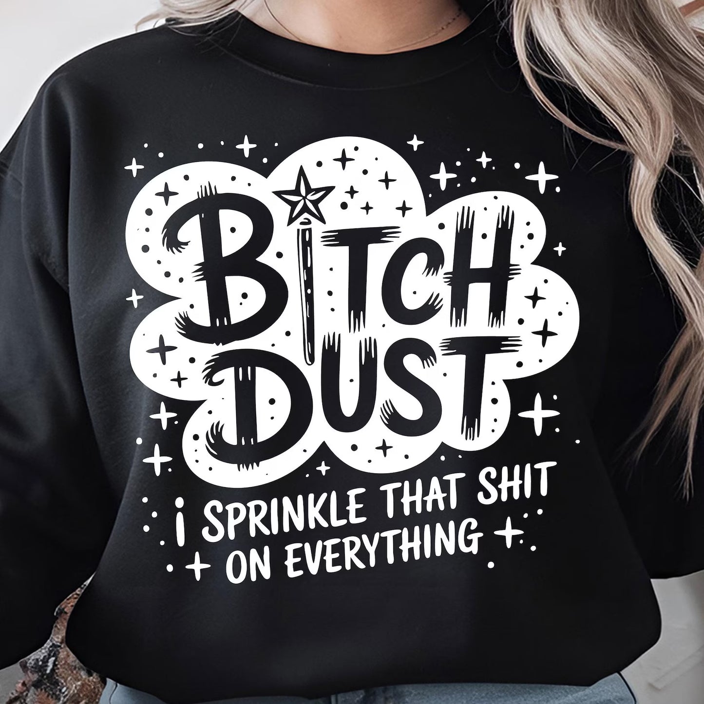 Bitch Dust