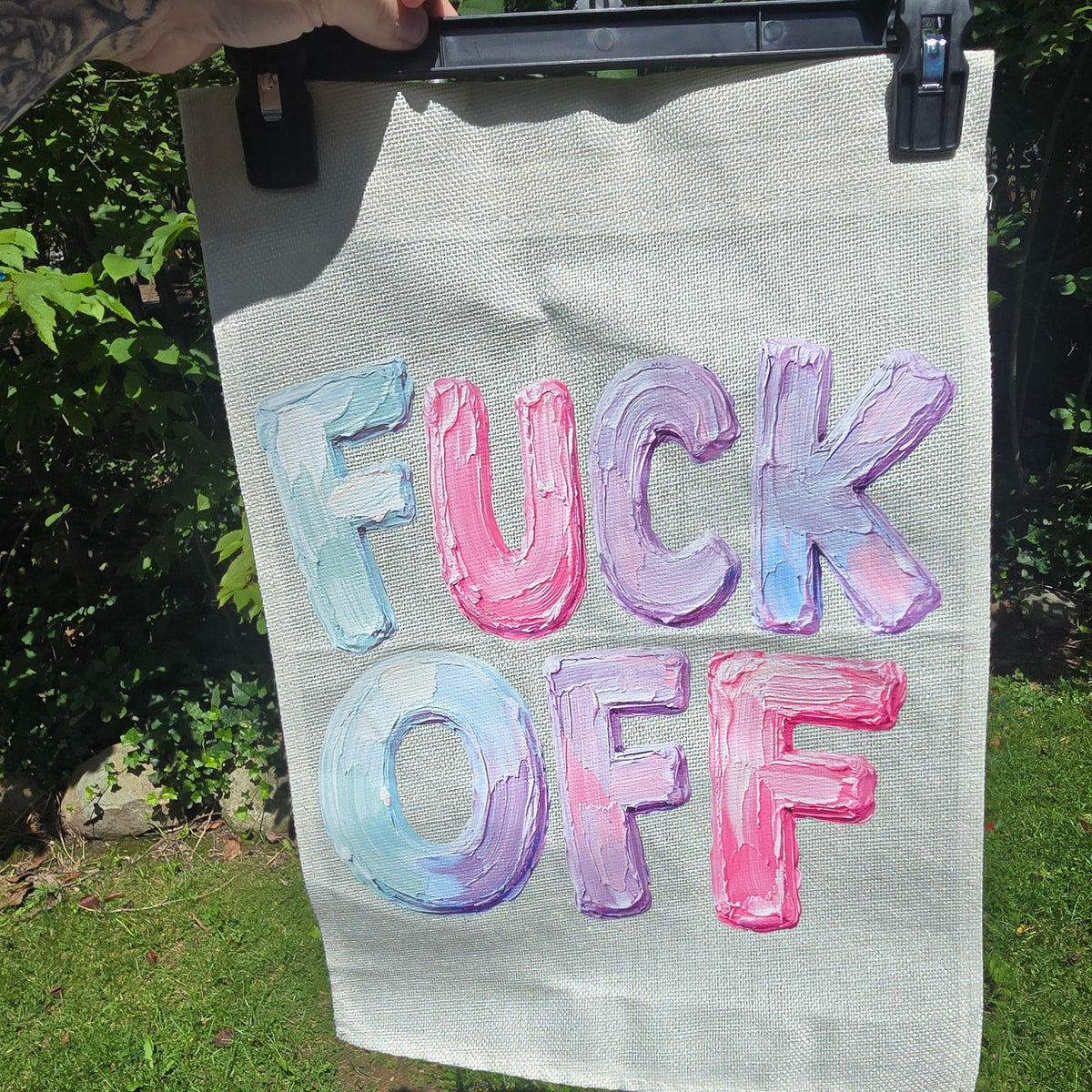 Garden Flag- Fuck Off