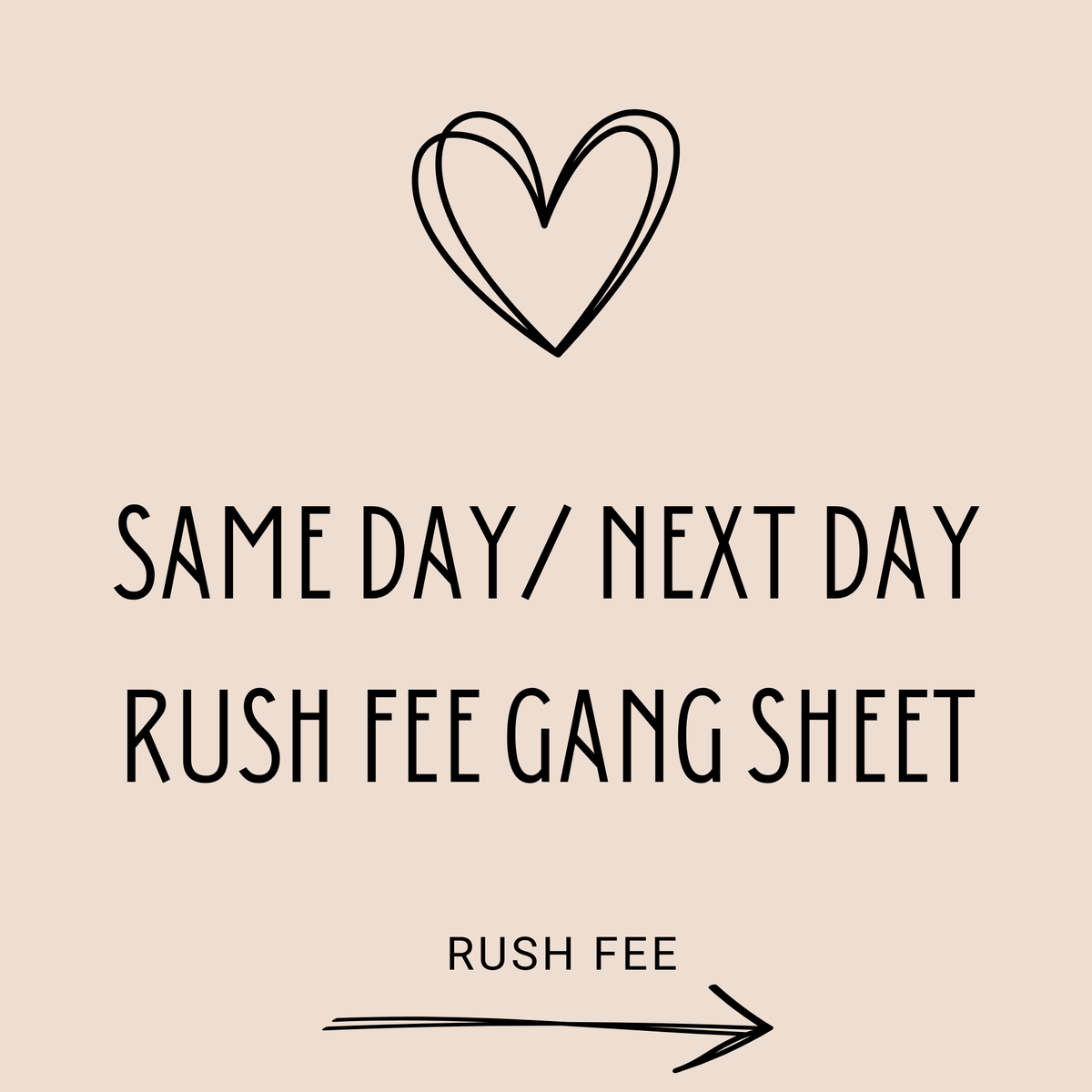 Same/Next Day Rush Fee Gang Sheet