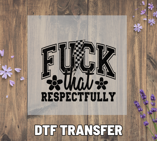060 Fuck That Respectfully