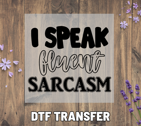 076 Fluent Sarcasm