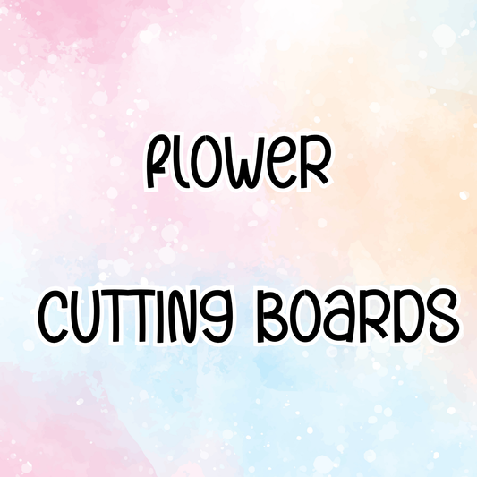 Flower Cutting Boards