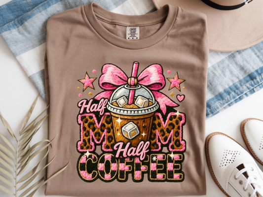 110 Half Mom Half Coffee