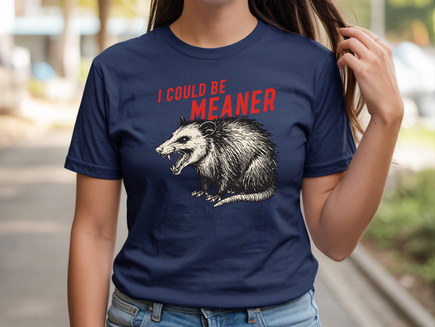 I Could Be Meaner