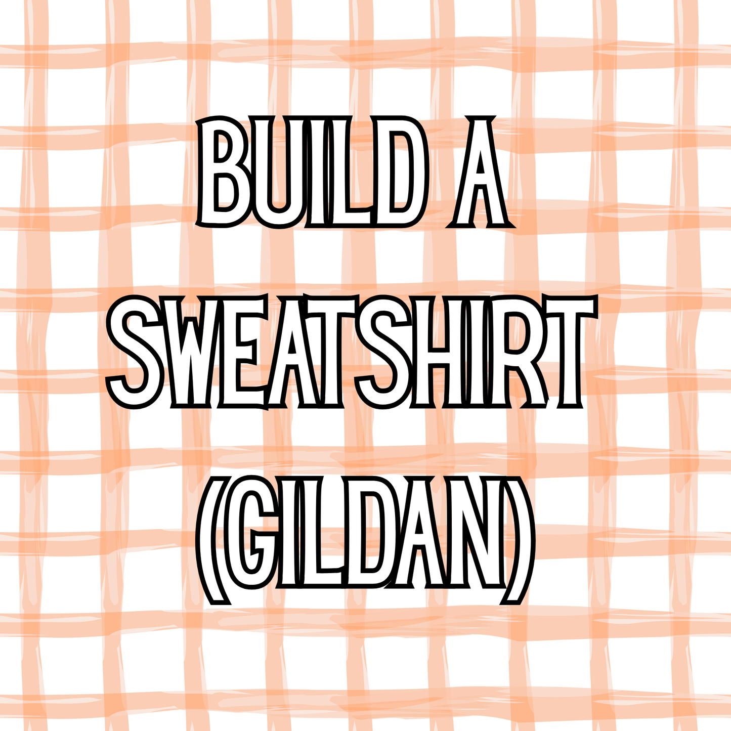 Blank Gildan Sweatshirts